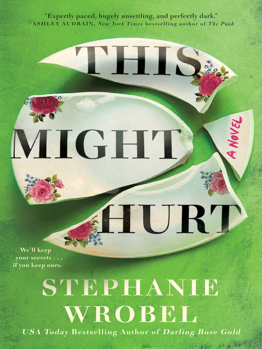 Title details for This Might Hurt by Stephanie Wrobel - Available